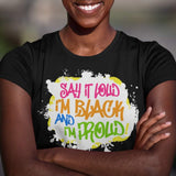 Say It Loud, I'm Black and I'm Proud